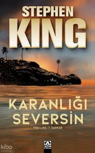 Karanlığı Seversin