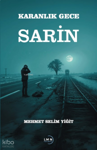 Karanlık Gece Sârin