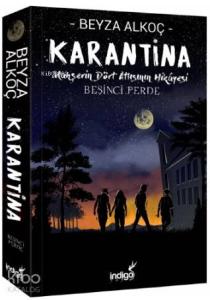 Karantina – Beşinci Perde