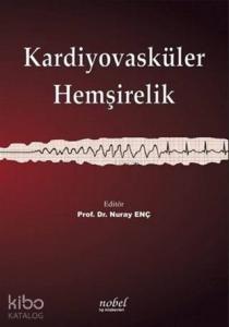 Kardiyovasküler Hemşirelik