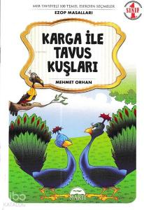 Karga ile Tavus Kuşları - Ezop Masalları 1. Sınıf