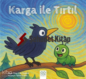Karga ile Tırtıl