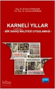 Karneli Yıllar - Bir Savaş Maliyesi Uygulaması
