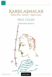 Karşılaşmalar Şişedeki Mesaj - Meridyen Dağlarda Sohbet