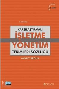 Karşılaştırmalı İşletme Yönetim Terimleri Sözlüğü