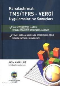 Karşılaştırmalı TMS/TFRS-Vergi Uygulamaları ve Sonuçları (Ciltli)