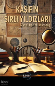Kâşifin Sırlı Yıldızları