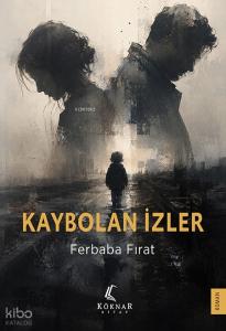 Kaybolan İzler