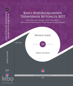 Kaygı Bozukluklarının Tedavisinde Bütüncül BDT