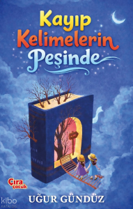 Kayıp Kelimelerin Peşinde