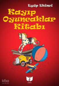 Kayıp Oyuncaklar Kitabı