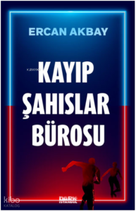 Kayıp Şahıslar Bürosu