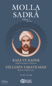 Kaza ve Kader & Fiillerin Yaratılması