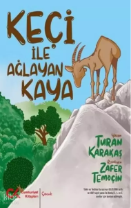 Keçi ile Ağlayan Kaya