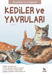 Kediler ve Yavruları; İlk Sorular ve Cevaplarla