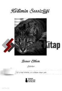 Kedimin Sessizliği - Şiirler