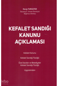 Kefalet Sandığı Kanunu Açıklaması