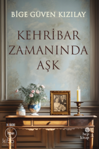 Kehribar Zamanında Aşk