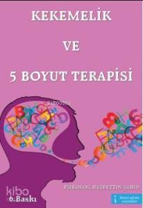 Kekemelik ve 5 Boyut Terapisi
