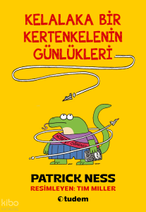 Kelalaka Bir Kertenkelenin Günlükleri