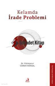 Kelamda İrade Problemi