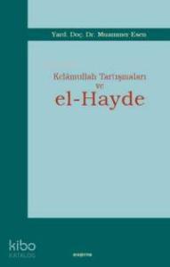 Kelâmullah Tartışmaları Ve El-hayde