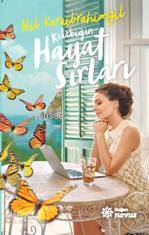 Kelebeğin Hayat Sırları