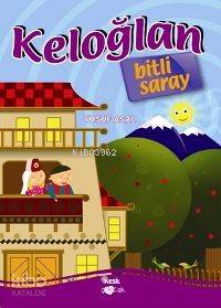 Keloğlan Bitli Saray