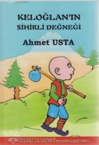 Keloğlan'nın Sihirli Değneği