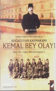 Kemal Bey Olayı; Yozgat Ermeni Ayaklanmaları ve Boğazlıyan Kaymakamı