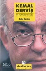 Kemal Derviş; Bir Kurtarıcı Öyküsü