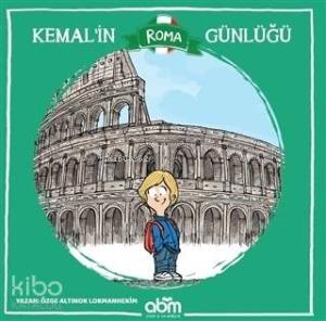 Kemal'in Roma Günlüğü