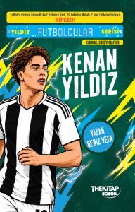 Kenan Yıldız ;Yıldız Futbolcular Serisi