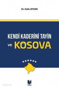 Kendi Kaderini Tayin ve Kosova