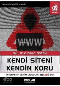 Kendi Siteni Kendin Koru