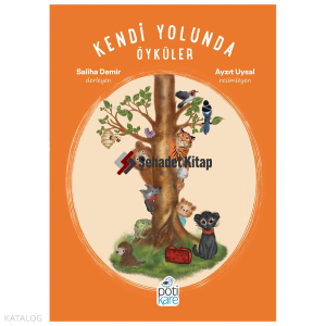 Kendi Yolunda Öyküler