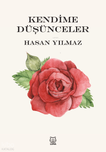 Kendime Düşünceler