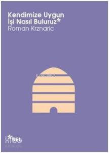 Kendimize Uygun İşi Nasıl Buluruz