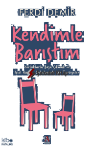 Kendimle Barıştım