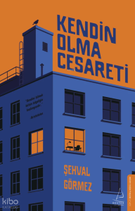Kendin Olma Cesareti