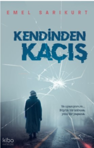 Kendinden Kaçış
