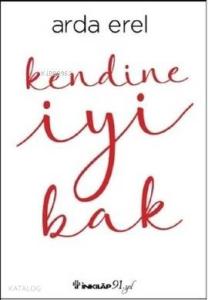 Kendine İyi Bak