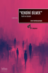 Kendini Bilmek
