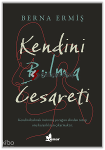 Kendini Bulma Cesareti