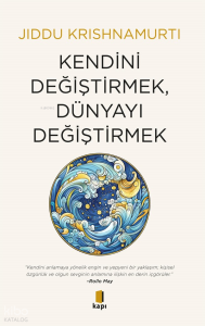 Kendini Değiştirmek , Dünyayı Değiştirmek