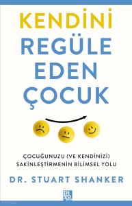 Kendini Regüle Eden Çocuk