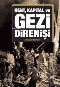 Kent, Kapital ve Gezi Direnişi