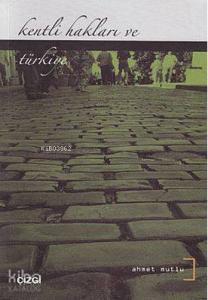 Kentli Hakları ve Türkiye