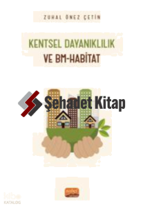 Kentsel Dayanıklılık;Ve BM-Habitat