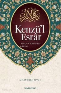 Kenzü'l Esrar; Sırlar Hazinesi